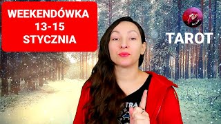 Weekendówka 1315 stycznia wszystkie znaki [upl. by Gautea]