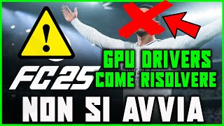 FC 25 NON SI AVVIA  ERRORE ALLAVVIO DI FIFA 25 CHE NON FUNZIONA  DIRECTX  CRASHA  BLACK SCREEN [upl. by Aisinut608]