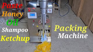 Paste Pouch Packing Machine  HoneyGheeOilKetchupShampoo Packing Machine [upl. by Aiuqal]