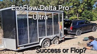 EcoFlow Delta Pro Ultra Success or Flop [upl. by Bobbette63]