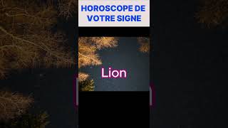 HOROSCOPE DU LION astrologie horoscope zodiaque [upl. by Blankenship314]