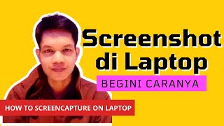 Cara Screenshot di Laptop atau PC  How to screenshot on Laptop [upl. by Nnaylrebmik]