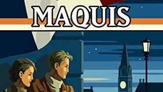 Maquis Full Playthrough [upl. by Goldi]