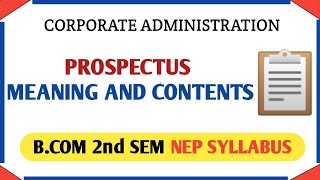 Prospectus  Meaning And Contents For BCom 2nd Sem Nep Syllabus  Corporate Administration [upl. by Evers]