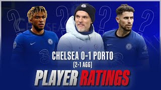 Chelsea 01 Porto 21  Player Ratings  Tuchel amp Jorginho Masterclass to the SEMI FINAL [upl. by Yentyrb549]