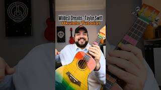 How to play ‘Wildest Dreams’ by Taylor Swift Ukulele Tutorial shorts [upl. by Eon187]