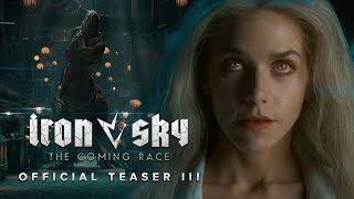 IRON SKY 2 THE COMING RACE Official Teaser Trailer 2019 [upl. by Richards]