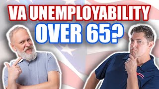 Can I Get VA Unemployability Over 65 [upl. by Nivan23]