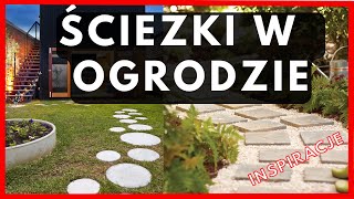 Inspiracje 20 pomysłów na Ścieżki w ogrodzie  Ścieżki wokół domu  Ogród  Inspiracje [upl. by Asselam]