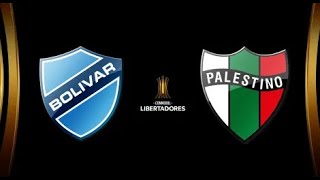 Bolivar vs Palestino  Libertadores 2024  Jornada 6  Encuentro Completo [upl. by Aicala]