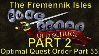 The Fremennik Isles  Part 55  OSRS Optimal Quest Order Part 2 [upl. by Windzer710]