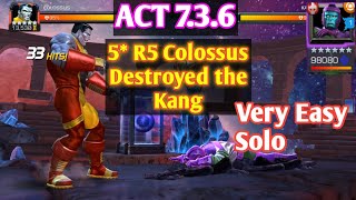 Colossus Destroyed the Kang Boss Very Easily  Act 736  MCOC [upl. by Suiravat]