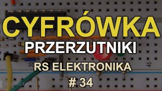 Cyfrówka  Przerzutniki RS Elektronika  34 [upl. by Netsreik]