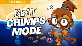 How to Beat CHIMPS Mode Hard on Off The Coast  BTD6 Strategy [upl. by Znerol661]