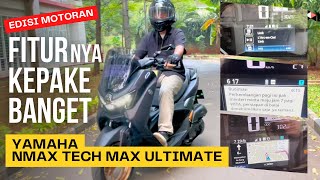 Fitur Berlimpah Nmax Turbo Tech Max Ultimate  Kepake Banget [upl. by Urbani]