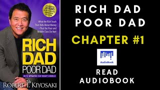 Rich Dad Poor Dad  Chapter1 Free AudioBook with subtitles [upl. by Ardelia]