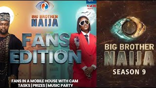 Big Brother Naija Season 9 Fans Experience  Game Tasks Music Party [upl. by Gratiana]