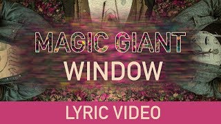 MAGIC GIANT  Window Lyric Video [upl. by Esenwahs]