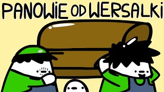 PANOWIE OD WERSALKI [upl. by Ahsiniuq]