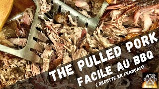 Recette pulled pork sur un BBQ en français  Comment faire un porc effiloché sur un barbecue [upl. by Aggy]