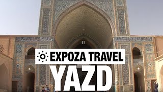 Yazd Iran Vacation Travel Video Guide [upl. by Yssirc]