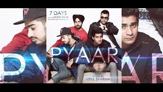 Pyaar Full Song Video  7Days Feat Mohit Rana  MV RECORDS  Blockbuster Songs 2013 [upl. by Ainival]