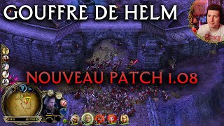 Nouvelle version du patch 108  Gouffre de Helm  Bataille pour la Terre du Milieu [upl. by Ettevy]