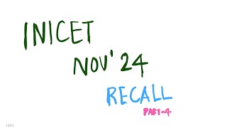 INI CET Nov 2024 Recall Part4 inicet inicet2024 [upl. by Ahsenat292]