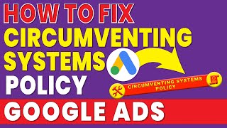 how to fix circumventing systems policy google ads [upl. by Bollen224]