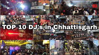 TOP 10 DJs In Chhattisgarh 2020  HD Sound  CG04 LIVE [upl. by Ariat]