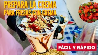 🍓HACER LA CREMA PARA FRESAS CON CREMA FÁCIL Y RÁPIDO 🍓con 3 ingredientes🍦🤤 [upl. by Einej725]