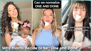 Why Moms Are Choosing To Be One and Done  TikTok Compilation [upl. by Avika]