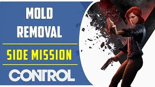 Mold Removal  Side Mission  Control Game [upl. by Dearden]