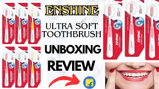 ENSHINE Advance Clean Toothbrush Review  ENSHINE ULTRA SOFT ADVANCE CLEAN TOOTH BRUSH 👌👍 [upl. by Ecirtnom]