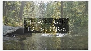 Terwilliger hot springs Oregon [upl. by Nagle]