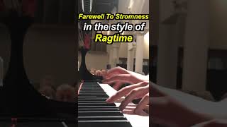 Farewell To Stromness but Ragtime Link to full vid in description [upl. by Ayalahs]