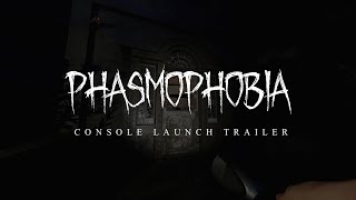 Phasmophobia  Console Launch Trailer [upl. by Profant144]