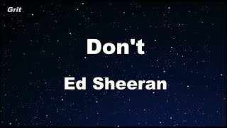 Dont  Ed Sheeran Karaoke 【With Guide Melody】 Instrumental [upl. by Roanna]