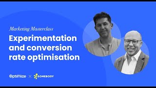 Marketing Masterclass Experimentation and Conversion Rate Optimization [upl. by Gavette]