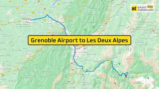 Grenoble Airport to Les Deux Alpes Transfers  LOCAL BUSES amp PRIVATE CHAUFFEURS to SKI RESORTS [upl. by Nalliuq]