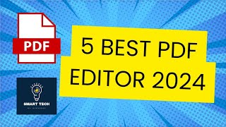 PDF Editor 5 best PDF Tools  Best Portable Document Format  Adobe pdf editor [upl. by Yann746]