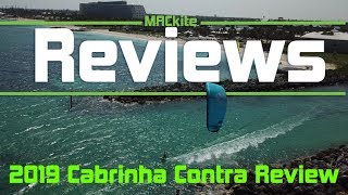 2019 Cabrinha Contra Review [upl. by Falk]