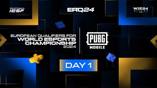 PUBG Mobile  Europe  IESF EUROPE REGIONAL QUALIFIERS 2024  DAY 1 [upl. by Kong849]