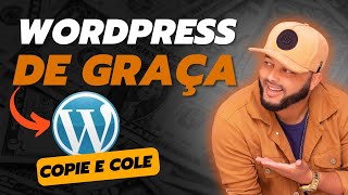 Como instalar o WordPress de graça  Zero Mensalidade [upl. by Anura]