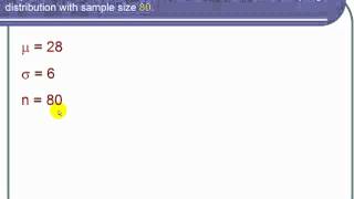 Finding the Sampling Distribution Using the Central Limit Theorem [upl. by Saravat]