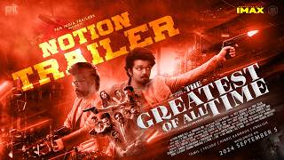 The GOAT  Notion Trailer 2  Thalapathy Vijay  Prabhu Deva  Prasanth  Sneha  Venkat Prabhu [upl. by Wayland]