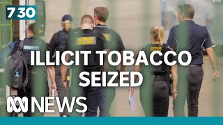 Cracking down on the illicit tobacco trade in Australia  730 [upl. by Clemente880]