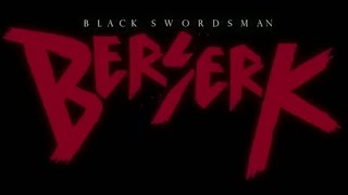 Opening  Berserk 1997 Fan S2 Pilot [upl. by Lienet]