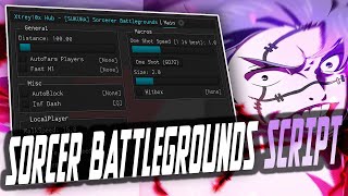 Sorcer Battlegrounds Script – Xtrey10x Hub [upl. by Asille]