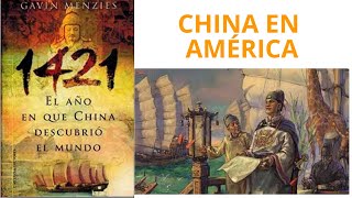 1421 EL AÑO EN QUE CHINA DESCUBRIÓ AMÉRICA [upl. by Alyakim]